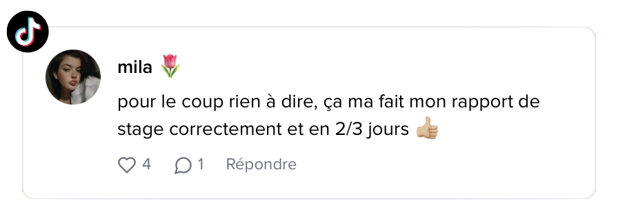 Avis TikTok de mila : « pour le coup rien à dire, ça ma fait mon rapport de stage correctement et en 2/3 jours » – 4 J'aime